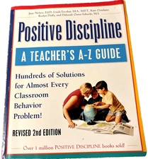 Positive discipline a teacher’s a – Z Guide second edition