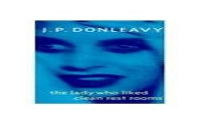 The Lady Who Liked Clean Rest Rooms by Donleavy, J. P. 0316883425 FREE Shipping