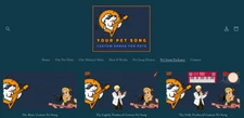 SHOPIFY STORE "Your Pet Song" Custom Pet Songs Includes Domain Name - All Set Up
