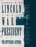 Lincoln the War President : The Gettysburg Lectures, Paperback by Boritt, Gab...