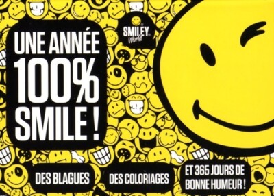 Ephemeride Smiley. Ein Jahr 100% Smile - Kollektiv - V382726