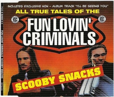 Fun Lovin Criminals - Scooby Snacks - LIKE NEW CD - Free US Shipping