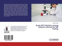 Acute Hiv Infection Among Patients Referred For Mp Testing Adebayo Sopeju