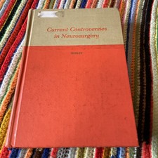 Current Controversies in Neurosurgery - T.P. ...