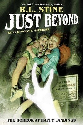 R.L. Stine Just Beyond: The Horror at Happy Landings (Taschenbuch) Just Beyond