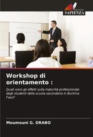 Moumouni G. Drabo | Workshop Di Orientamento : | Taschenbuch | Italienisch