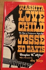 Washita Love Child: The Rise of Indigenous Rock Star Jesse Ed Davis
