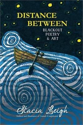 Distance Between: Blackout Poetry and Art (Paperback or Softback)