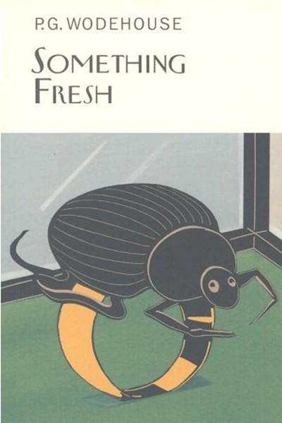 Something Fresh | P. G. Wodehouse | Buch | Everyman's Library P G Wodehouse-image
