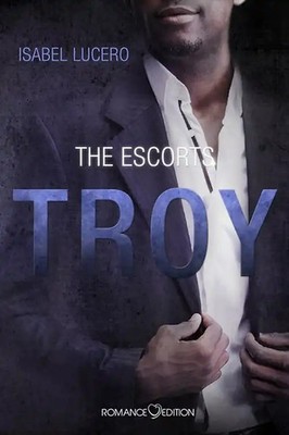 The Escorts: TROY