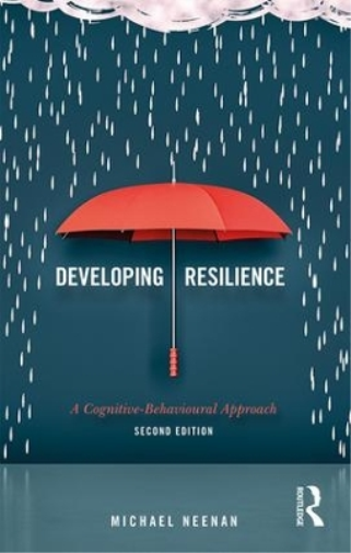 Michael Neenan Developing Resilience (Tascabile)