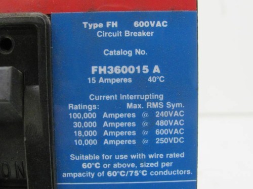 CUTLER HAMMER FH360015 A CIRCUIT BREAKER 3P 600VAC 15 A USED!!! - Picture 4 of 9