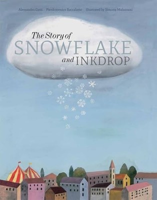 The Story of Snowflake and Inkdrop - Hardcover - GOOD