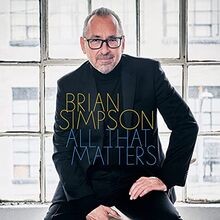 All That Matters von Brian Simpson | CD | Zustand sehr gut
