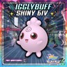 6IV Shiny Igglybuff Legends ZA MEGA DIMENSION DLC (Pokemon Legends Z-A)
