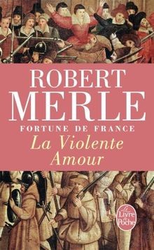 Fortune de France, la violente amour, tome 5 (Le Li... | Buch | Zustand sehr gut