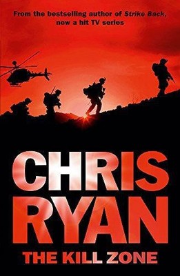 The Kill Zone: Ein blutpumpender Thriller - Ryan, Chris