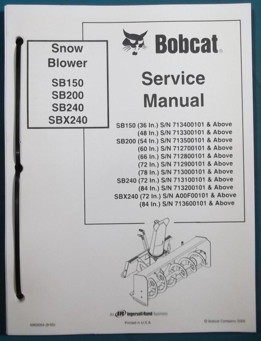 Bobcat SB150 SB200 SB240 SBX240 Nieve Soplador Servicio Tienda Reparación Manual