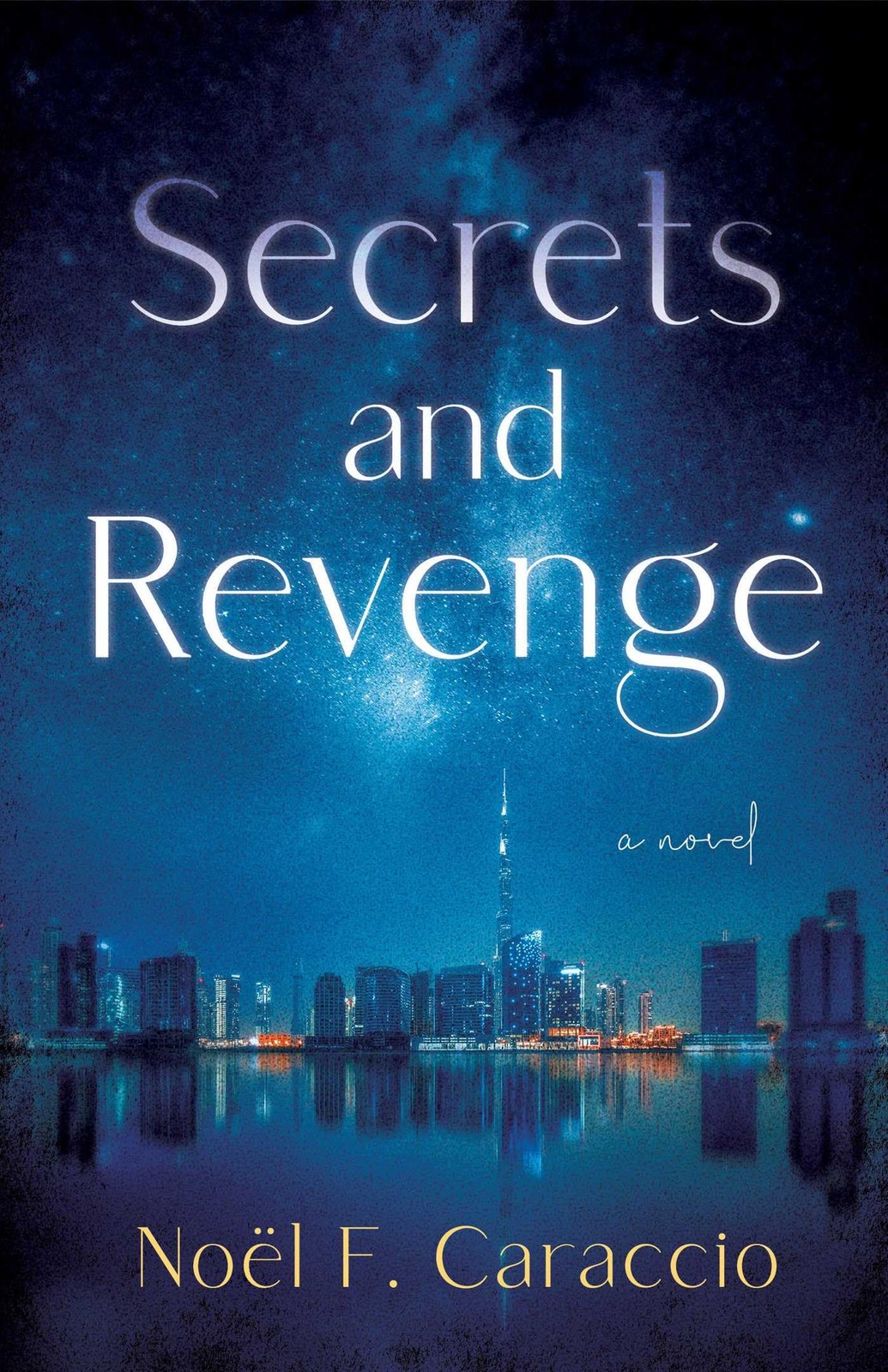 Secrets and Revenge: A Novel.by Caraccio  New 9781684632022 Fast Free Shipping**