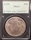 1925 Peace Silver Dollar MS64 PCGS Rattler Vintage PCGS