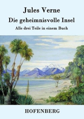 Die geheimnisvolle Insel Jules Verne