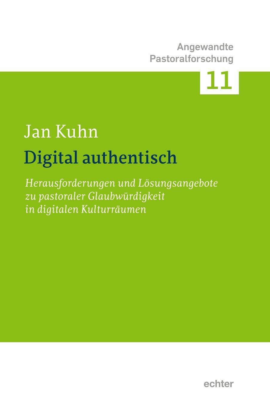 Digital authentisch Jan Kuhn