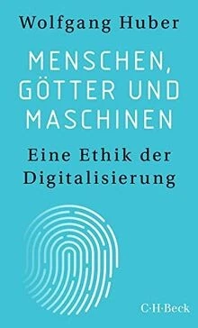 Menschen, Götter und Maschinen: Eine Ethik der Digitalis... | Buch | Zustand gut - Bild 1 von 2