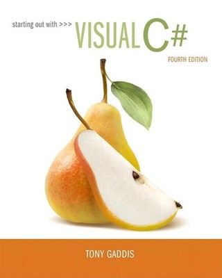 Starting out with Visual C# - paperback Gaddis, Tony