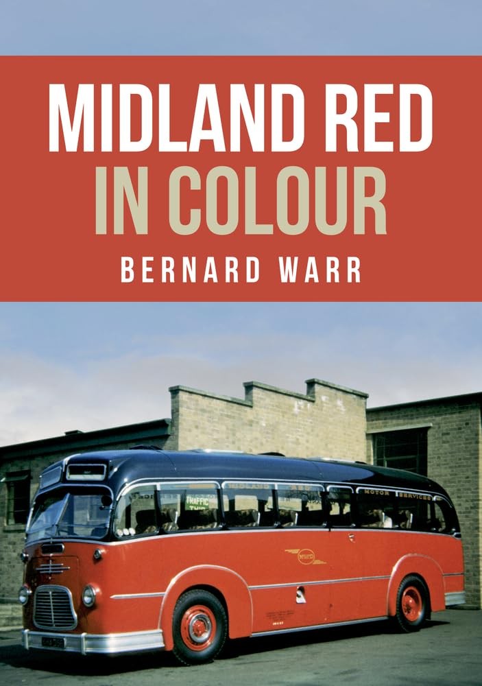 Midland Red in Colour, Warr, Bernard, New Book