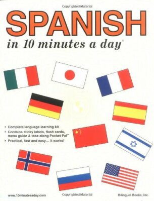 Spanish in 10 Minutes a Day  By Kristine K. Kershul