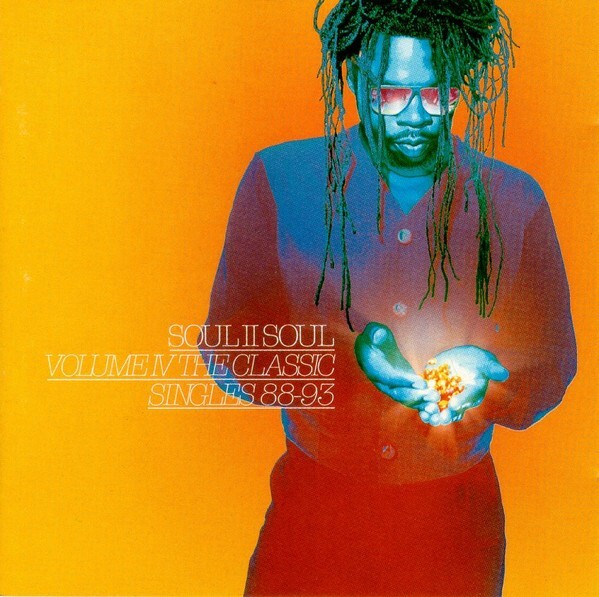 洋楽 Soul II Soul Volume The Classic Singles Soul II Soul Volume IV The Classic Singles 88-93 New CD | eBay