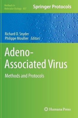Adeno-Associated Virus: Methods and Protocols by Richard O. Snyder (English) Har