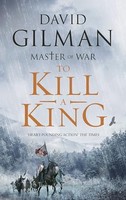 David Gilman - To Kill A King - Paperback - G245Z