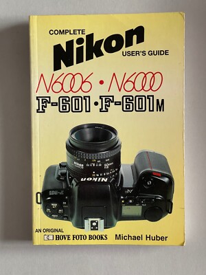 Nikon N6000 Nikon F 601 M Nikon F-601 F601M N6006 N6000 User Guide UK