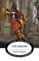 The Heroes | Charles Kingsley | Taschenbuch | Kartoniert / Broschiert | Englisch