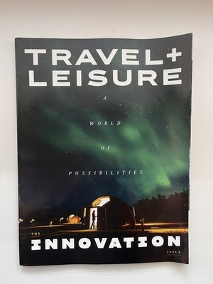 Travel + Leisure Magazine October 2023 World Of Possibilities Innovation Hawaii