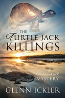 Glenn Ickler | The Turtle-Jack Killings | Taschenbuch | Englisch (2024)