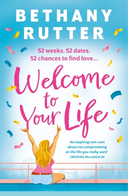 Welcome to Your Life by Bethany Rutter (Paperback Book)