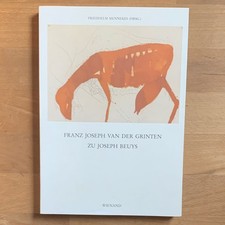 Franz Joseph Van der Grinten zu Joseph Beuys,...