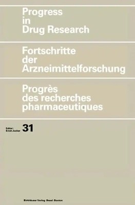 Progress in Drug Research/Fortschritte der Arzneimittelforschung/Progrès des rec