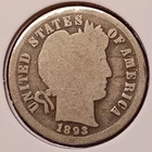 1893 BARBER DIME --  About Good+ (AG+) -- rim ding