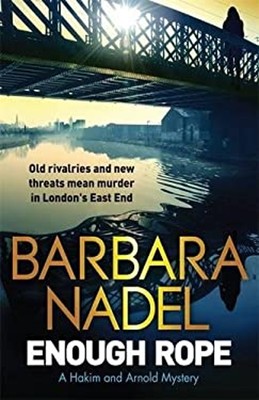 Enough Rope : A Hakim and Arnold Mystery Paperback Bárbara Nadel