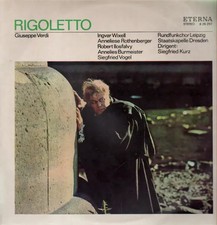 LP Ingvar Wixell , Siegfried Kurz , Anneliese Rothenberger , I Rigoletto - Oper