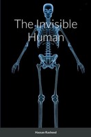 Hassan Rasheed | The Invisible Human | Taschenbuch | Englisch (2022) | [.]
