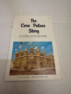 Vintage The Corn Palace Story South Dakota Souvenir Booklet