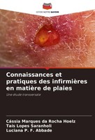 Connaissances Et Pratiques Des InfirmièRes En MatièRe De Plaies CáSsia Marques D