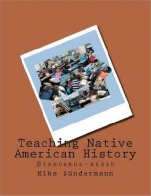 Teaching Native American History: Standards-Based