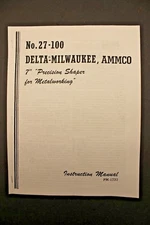 No. 27-100 Delta Milwaukee AMMCO 7" Metal Shaper Instruction & Parts Manual