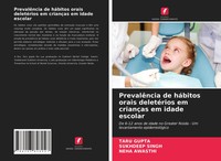 Taru Gupta (U. A.) | PrevalêNcia De HáBitos Orais DeletéRios Em CriançAs Em...