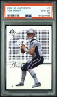2002 SP Authentic, Tom Brady, #1, PSA 10 GEM MINT